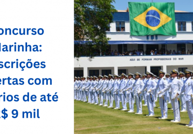 Marinha: inscrições abertas para concurso com salários de até R$ 9 mil