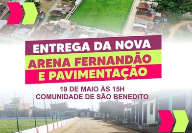 N.PEÇANHA: Reinauguração da Arena Fernandão agita São Benedito neste domingo (19/05)